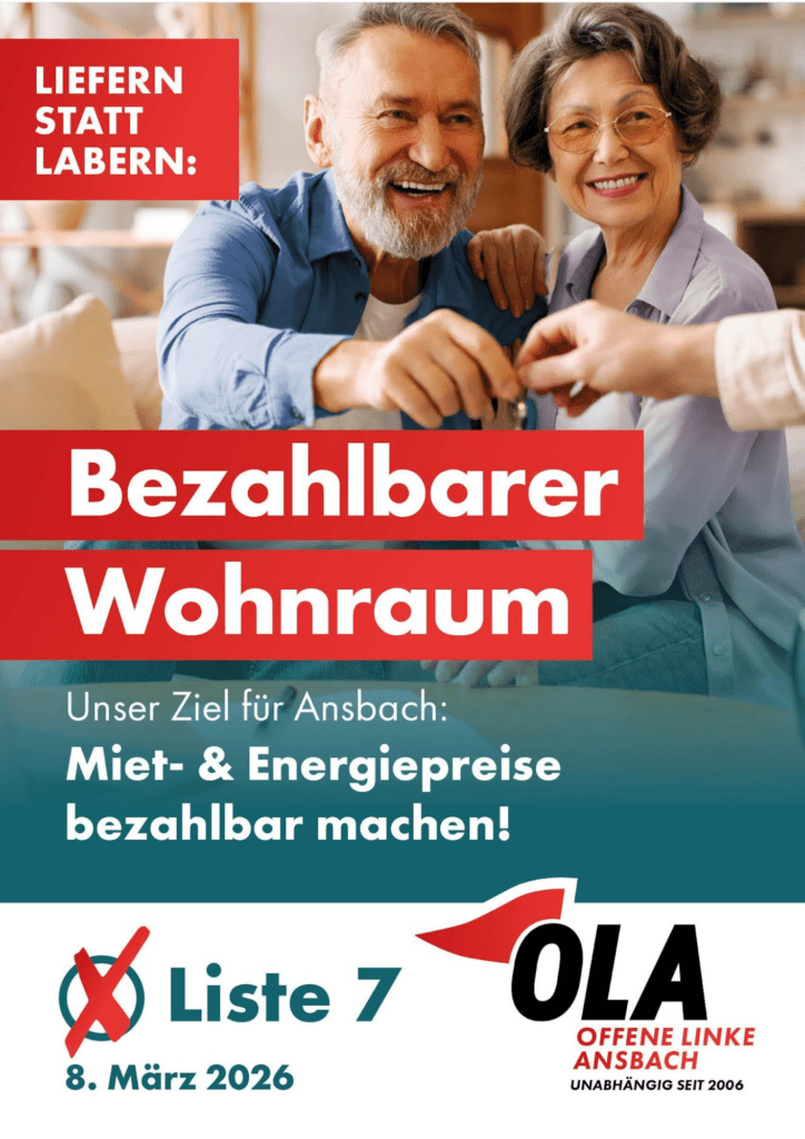Wahlplakat der Offenen Linken Ansbach zur Kommunalwahl 2026 mit älterem Paar in Wohnsituation, Slogan „Bezahlbarer Wohnraum“, Forderung nach bezahlbaren Miet- und Energiepreisen, Liste 7, Wahltermin 8. März 2026.